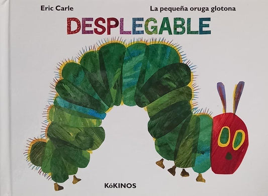 Pequeña oruga glotona | Eric Carle