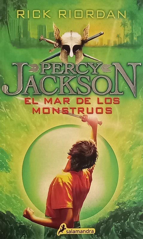 Percy Jackson Y Los Dioses Del Olimpo 2: El Mar De Los Monstruos | Rick Riordan