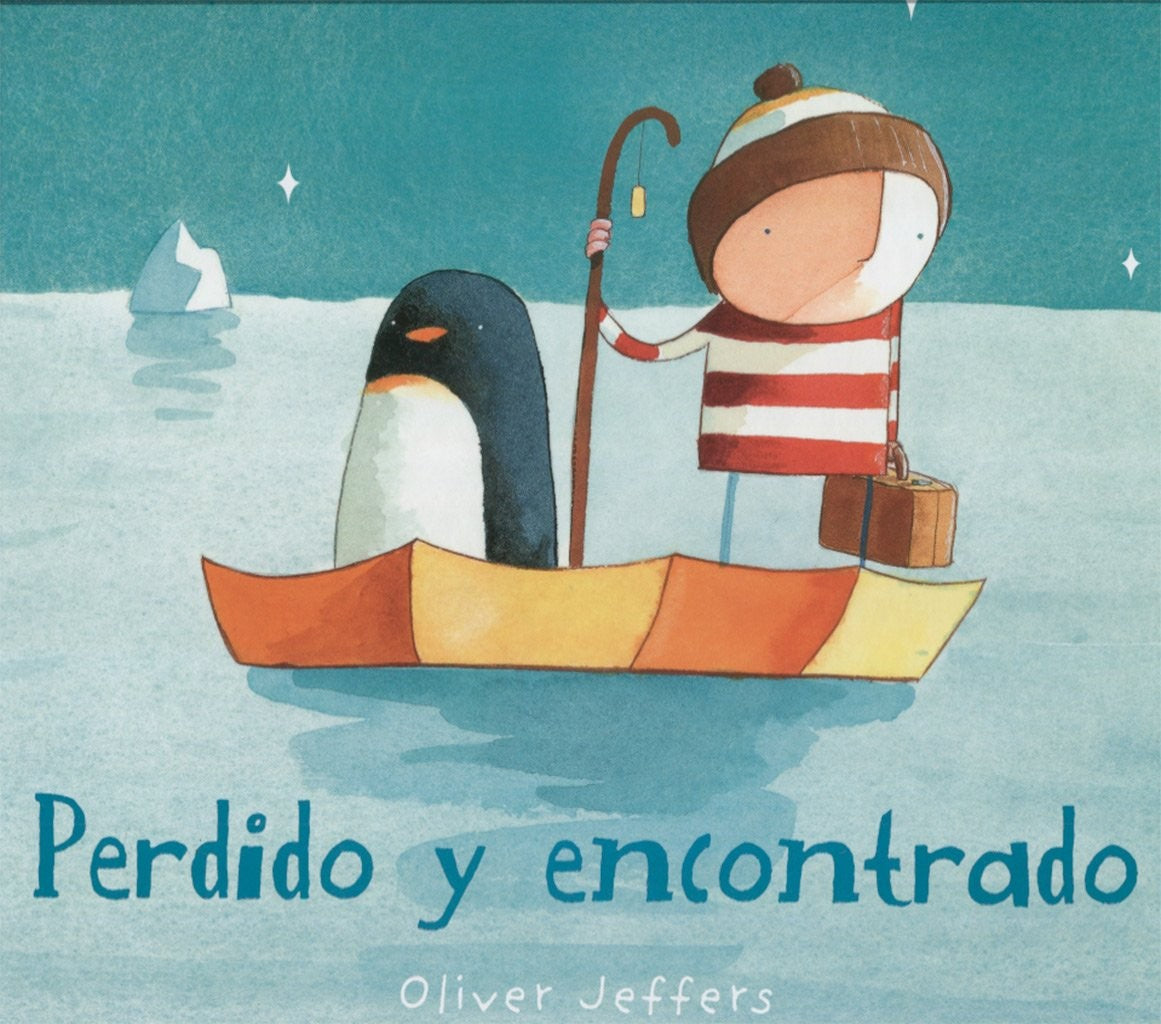 Perdido Y Encontrado | Oliver Jeffers