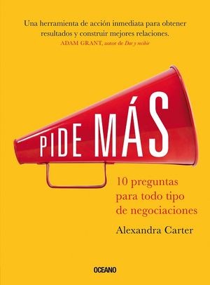 Pide Mas 10 Preguntas Para Todo Tipo De Negocio | Alexandra Carter