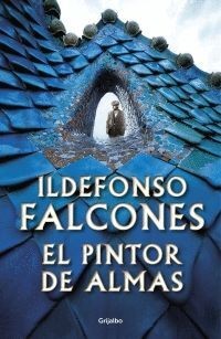 Pintor De Almas, El | Ildefonso Falcones