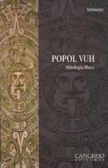 Popol Vuh | Anonimo