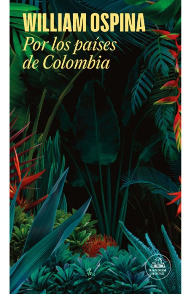 Por Los Paises De Colombia | William Ospina