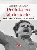 Profeta En El Desierto | Alonso Salazar