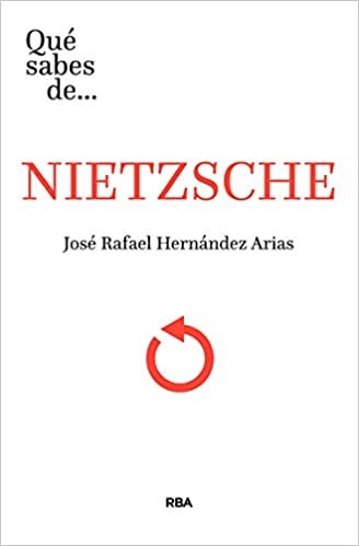 Que Sabes De Nietzsche Rba (9788491872689) | Hernandez Arias, Jose Rafael