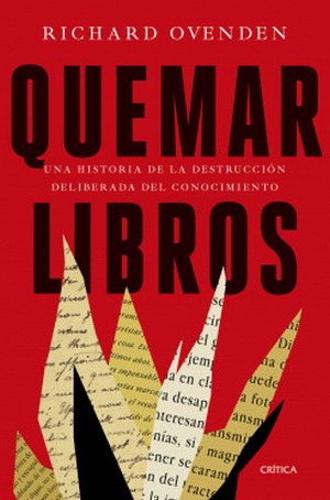 Quemar Libros | Richard Ovenden