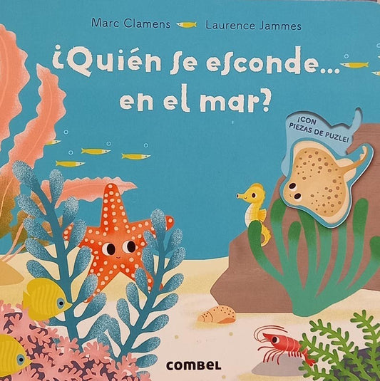 Quien se esconde en el mar? | Marc Clamens y Laurence Jammes
