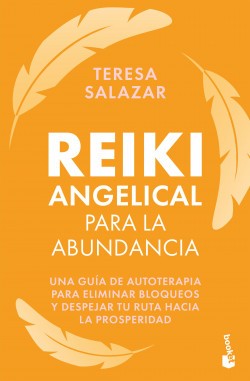 Reiki Angelical Para La Abundancia | Teresa Salazar Posada