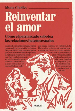 Reinventar El Amor | Mona Chollet