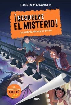 Resuelve El Misterio 2 La Actriz Desaparecida | Lauren Magaziner