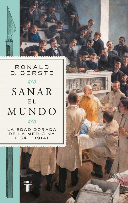 Sanar Del Mundo | Ronald D. Gerste