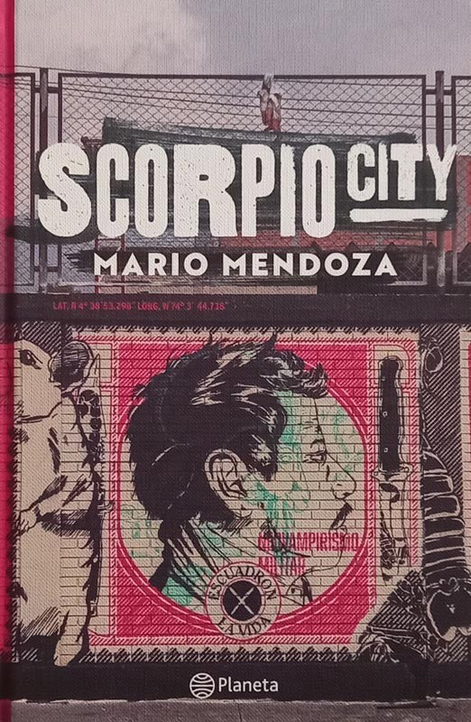 Scorpio City | Mario Mendoza
