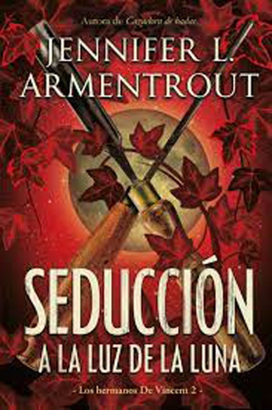 Seducción A La Luz De La Luna | Jennifer L. Armentrout