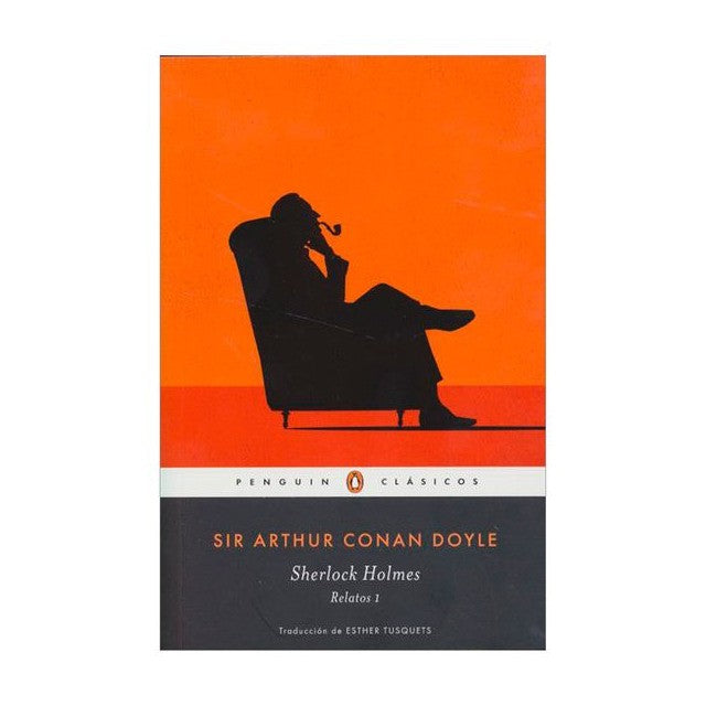 Sherlock Holmes. Relatos 1 |  Arthur Conan Doyle