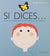 SI DICES... | DELPHINE CHEDRU