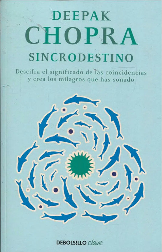 Sincrodestino | Deepak Chopra