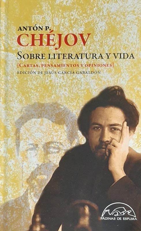 Sobre Literatura Y Vida | Anton P. Chejov