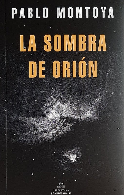 Sombra De Orion, La | Pablo Montoya