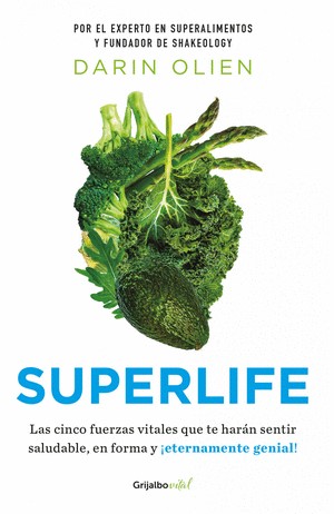 Superlife | Darin Olien