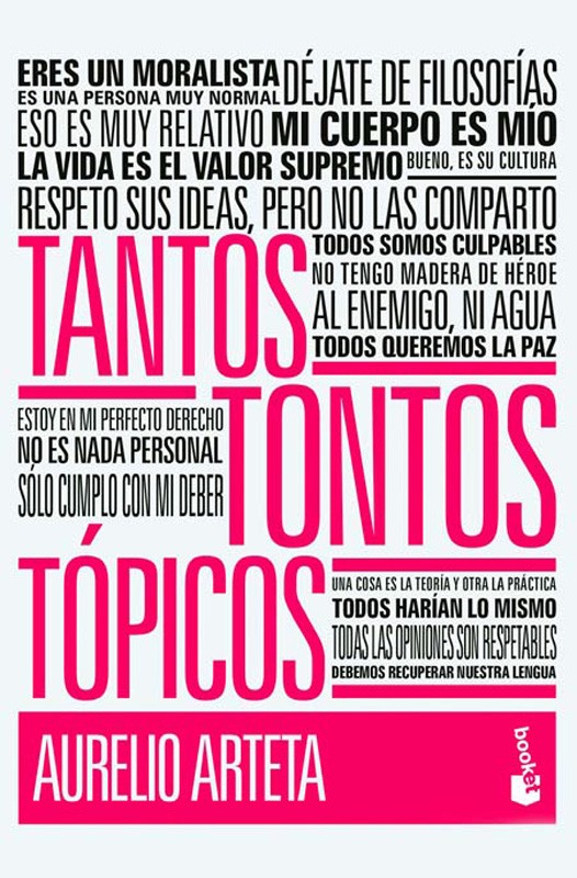 Tantos Tontos Tópicos | Aurelio Arteta