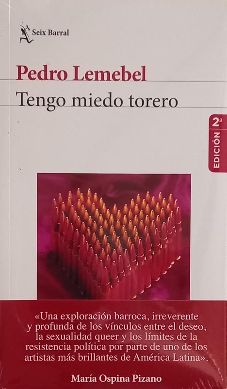 Tengo miedo torero | Pedro Lemebel
