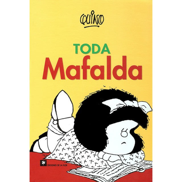 Toda Mafalda | Quino