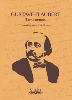 Tres Cuentos | Gustave Flaubert
