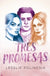 Tres Promesas | Lesslie Polinesia