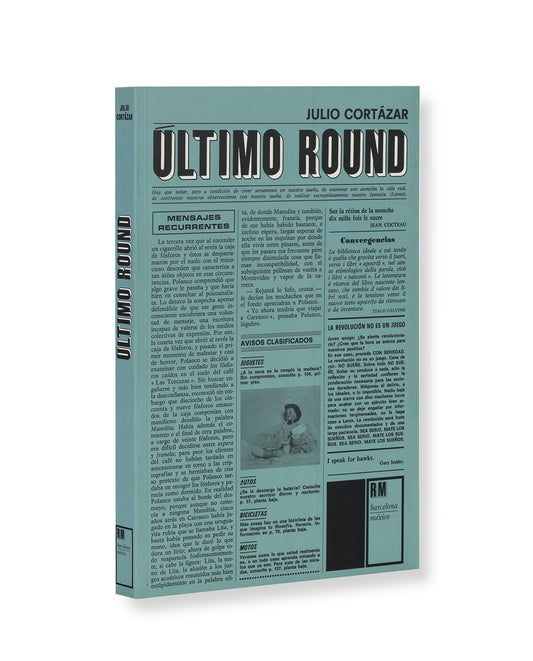 Ultimo Round | Julio Cortazar