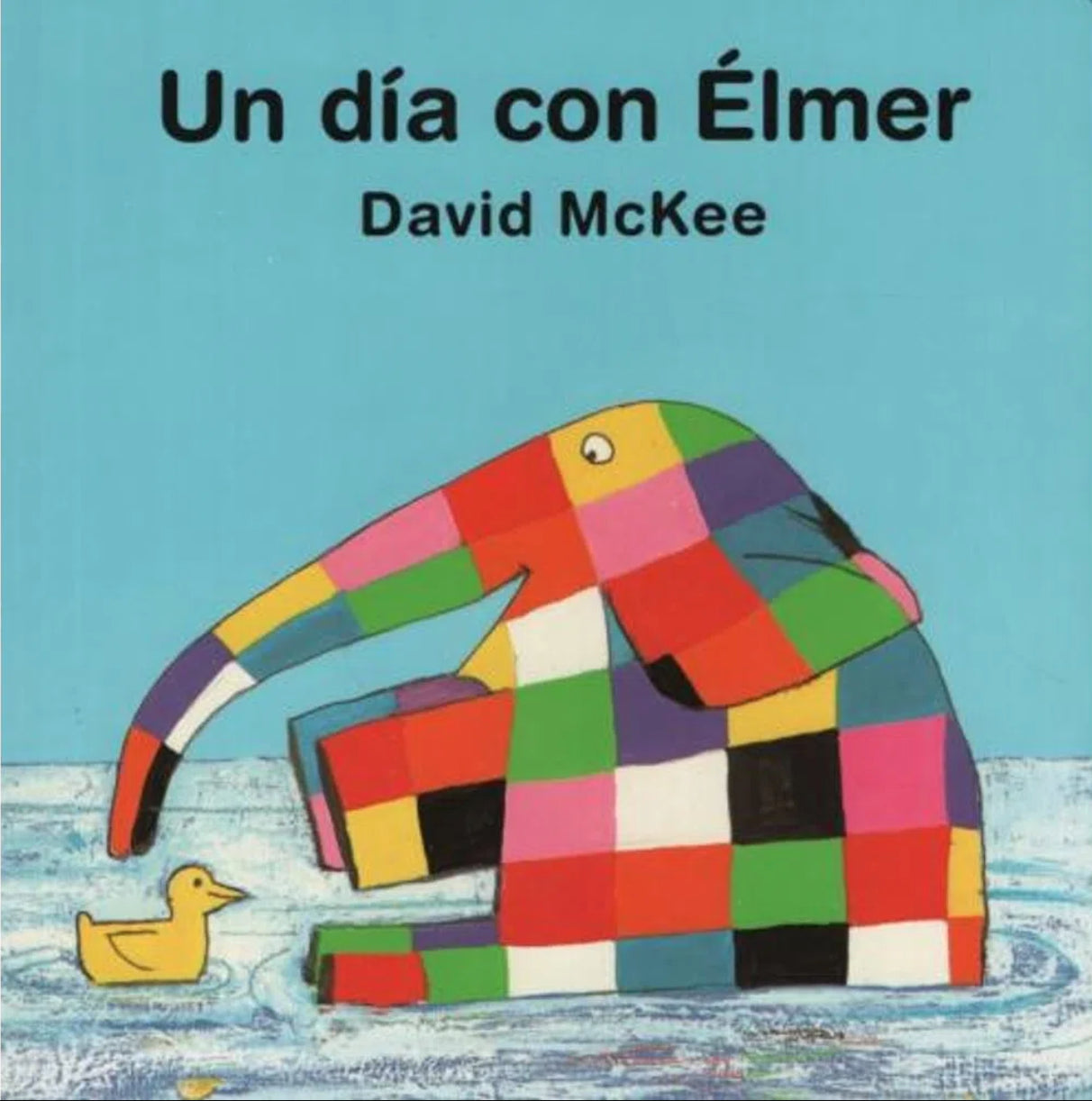 Un Dia Con Elmer | David Mckee