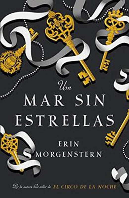 Un Mar Sin Estrellas | Erin Morgenstern