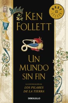 Un Mundo Sin Fin | Ken Follett