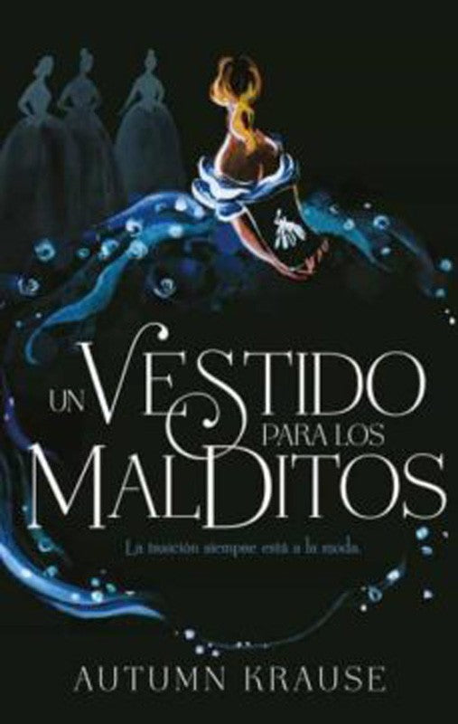 Un Vestido Para Los Malditos | Autumn Krause