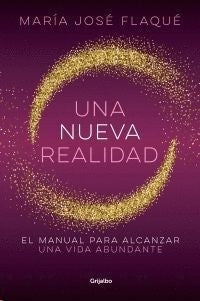 Una Nueva Realidad | Maria José Flaqué