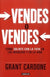 Vendes O Vendes | Cardone Grant