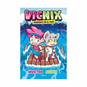 Vicnix Perdidos En El Mar | Acenix Invictor