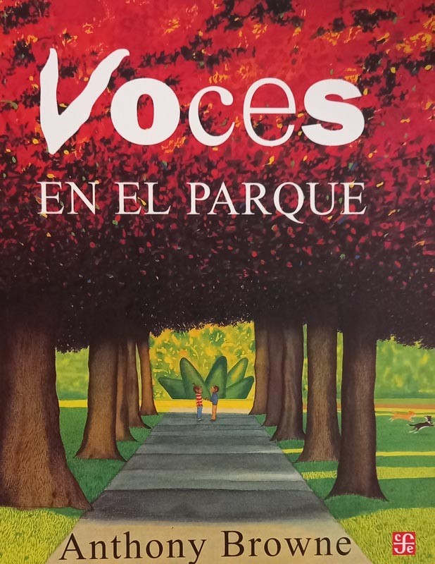 Voces en el parque |Anthony Browne