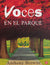 Voces en el parque |Anthony Browne