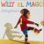 Willy El Mago | Anthony Browne