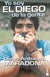 Yo Soy El Diego De La Gente | Diego Armando Maradona